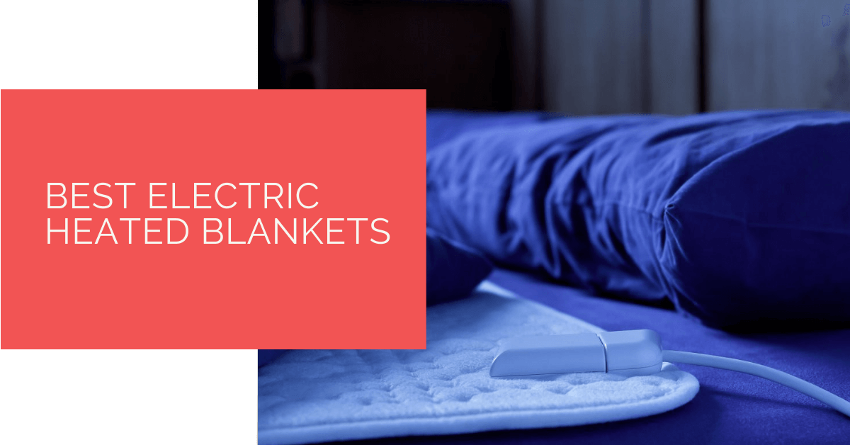 top 10 heated blankets