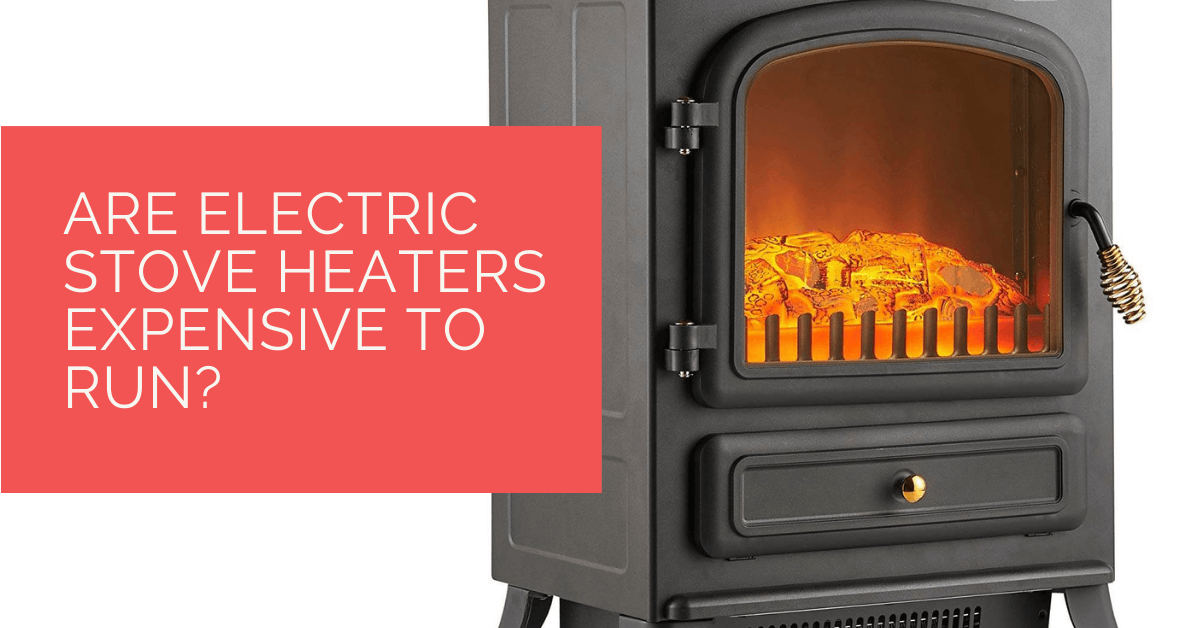 Are Electric Stove Heaters Expensive To Run Heat Pump Source