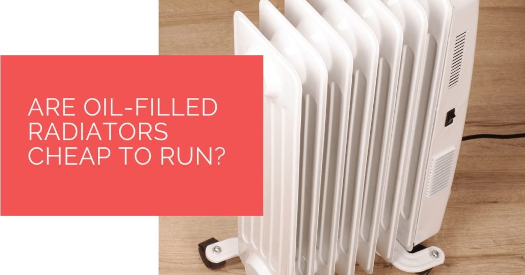 are-oil-filled-radiators-cheap-to-run-heat-pump-source